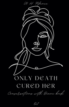 Paperback Only Death Cured Her Book