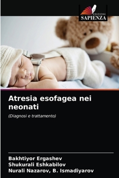 Paperback Atresia esofagea nei neonati [Italian] Book