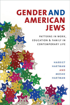 Paperback Gender and American Jews: Patterns in Work, Education, and Family in Contemporary Life Book