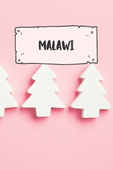 Malawi: Ruled Travel Diary Notebook or Journey  Journal - Lined Trip Pocketbook for Men and Women with Lines
