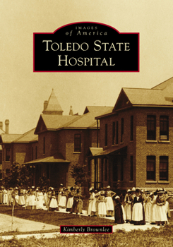 Paperback Toledo State Hospital Book