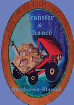 Paperback Transfer & Chance [German] Book