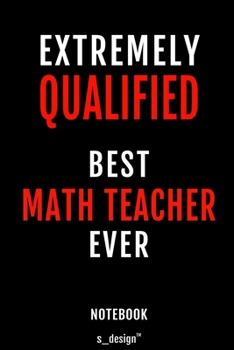 Notebook for Math Teachers / Math Teacher: awesome handy Note Book [120 blank lined ruled pages]