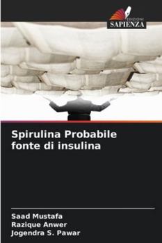 Paperback Spirulina Probabile fonte di insulina [Italian] Book