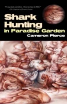 Paperback Shark Hunting in Paradise Garden Book