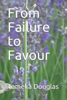 Paperback From Failure to Favour Book