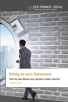 Paperback Erfolg ist kein Geheimnis [German] Book