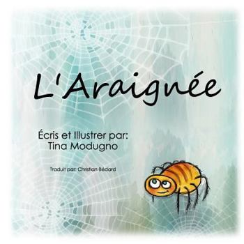 Paperback L'Araignée [French] Book