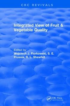 Hardcover Integrated View of Fruit and Vegetable Quality Book