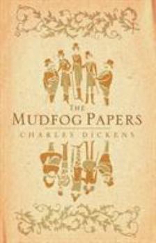 The Mudfog Papers