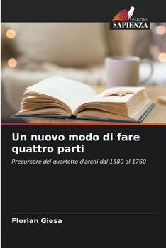 Paperback Un nuovo modo di fare quattro parti [Italian] Book