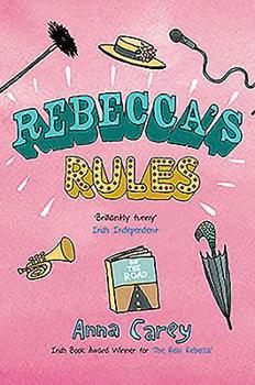 Paperback Rebecca's Rules. by Anna Carey Book