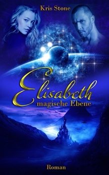 Paperback Elisabeth: magische Ebene [German] Book