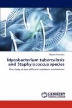 Paperback Mycobacterium tuberculosis and Staphylococcus species Book