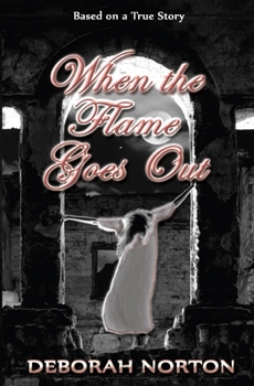 Paperback When the Flame Goes Out Book