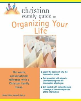 Paperback Christian Family Guide to Organizing Your Life Book
