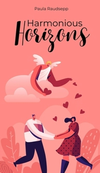 Hardcover Harmonious Horizons Book