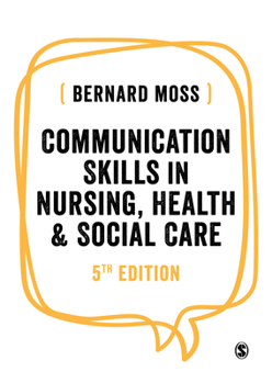 Paperback Communication Skills in Nursing, Health and Social Care Book