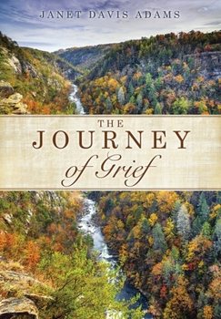 Paperback The Journey of Grief Book