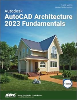 Paperback Autodesk AutoCAD Architecture 2023 Fundamentals Book