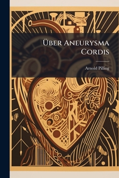 Paperback Über Aneurysma Cordis [German] Book
