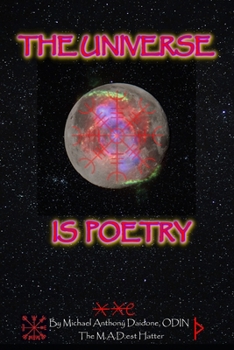 The Universe Is Poetry