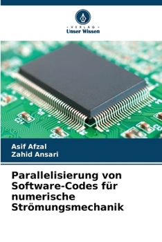 Parallelisierung von Software-Codes für numerische Strömungsmechanik
