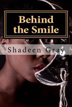 Paperback Behind the Smile: Seeing God's Love through it all Book