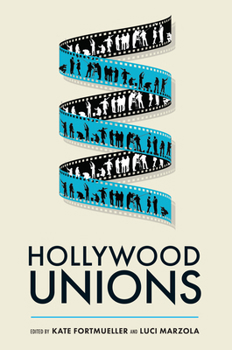 Hardcover Hollywood Unions Book