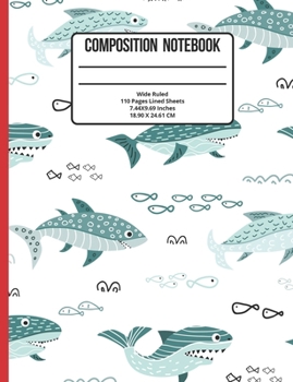 Paperback Composition Notebook Wide Ruled: Shark 110 Pages Book