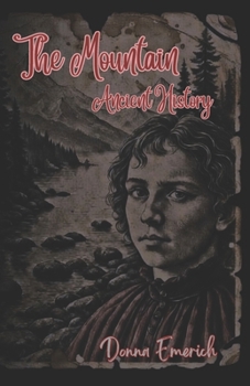 Paperback The Mountain: Ancient History Book