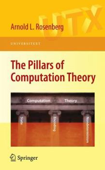 Paperback The Pillars of Computation Theory: State, Encoding, Nondeterminism Book