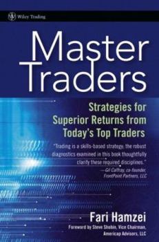 Hardcover Master Traders: Strategies for Superior Returns from Today's Top Traders Book