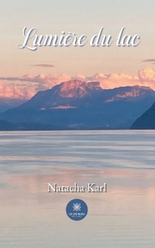 Paperback Lumière du lac [French] Book