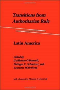 Paperback Transitions from Authoritarian Rule: Latin America Book