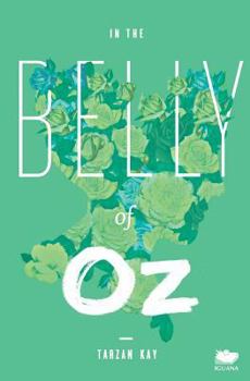 Paperback In the Belly of Oz Book