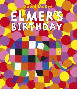 Hardcover Elmer's Birthday Book