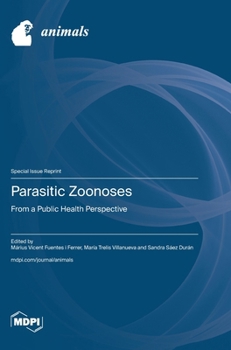 Parasitic Zoonoses: From a Public Health Perspective