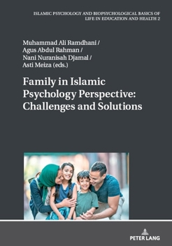 Paperback Family in Islamic Psychology Perspective: Challenges and Solutions Book