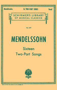 Paperback 16 Two-Part Songs: Schirmer Library of Classics Volume 377 Vocal Duets Book