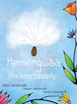Hardcover Memengwaa: The Monarch Butterfly Book