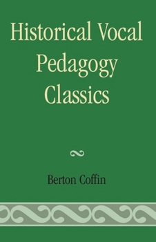 Paperback Historical Vocal Pedagogy Classics Book