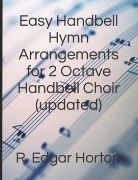 Paperback Easy Handbell Hymn Arrangements for 2 Octave Handbell Choir Book