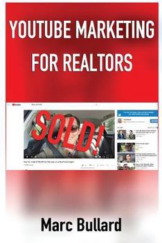 Paperback YouTube Marketing for Realtors Book