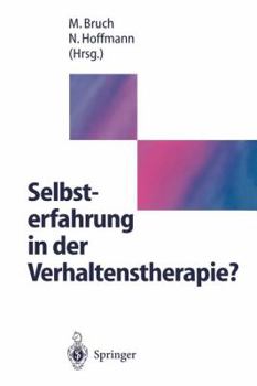 Paperback Selbsterfahrung in Der Verhaltenstherapie? [German] Book