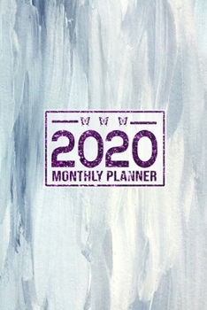 Paperback 2020 Monthly Planner: Jan 1, 2020 to Dec 31, 2020: Monthly Planner - Calendar Schedule + Academic Organizer Book