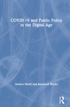 Hardcover COVID-19 and Public Policy in the Digital Age Book