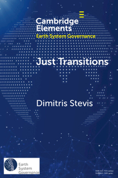 Paperback Just Transitions: Promise and Contestation Book