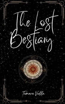 Paperback The Lost Bestiary Book