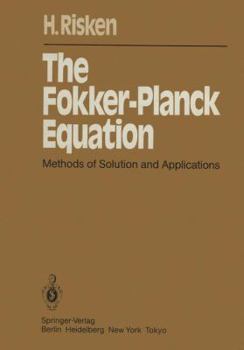 Paperback The Fokker-Planck Equation: Methods of Solution and Applications Book